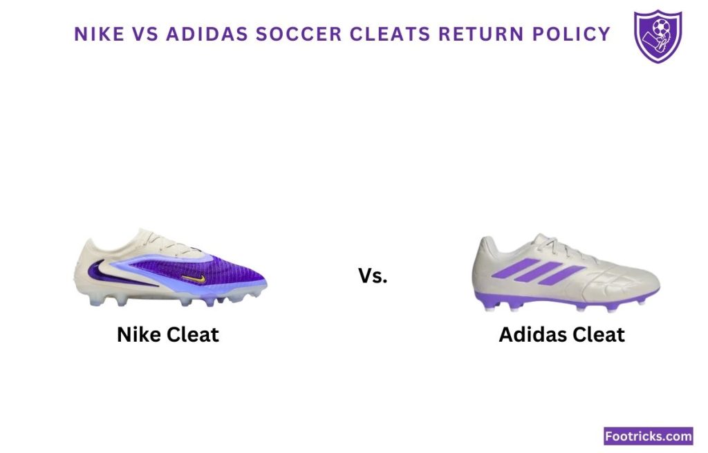 Nike vs Adidas Soccer Cleats Return Policy