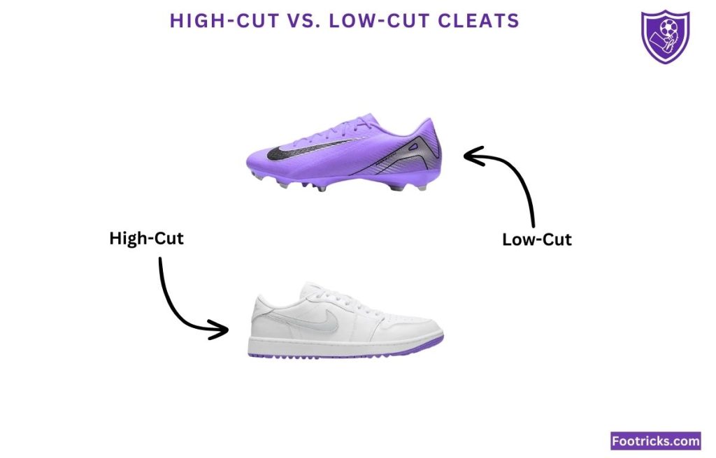 High-Cut vs. Low-Cut Cleats