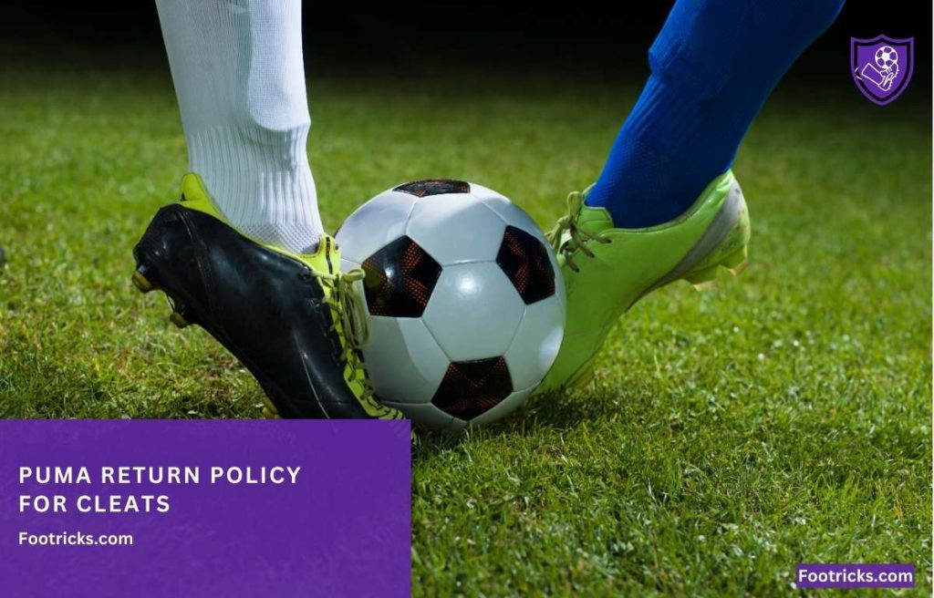 Puma Return Policy for Cleats