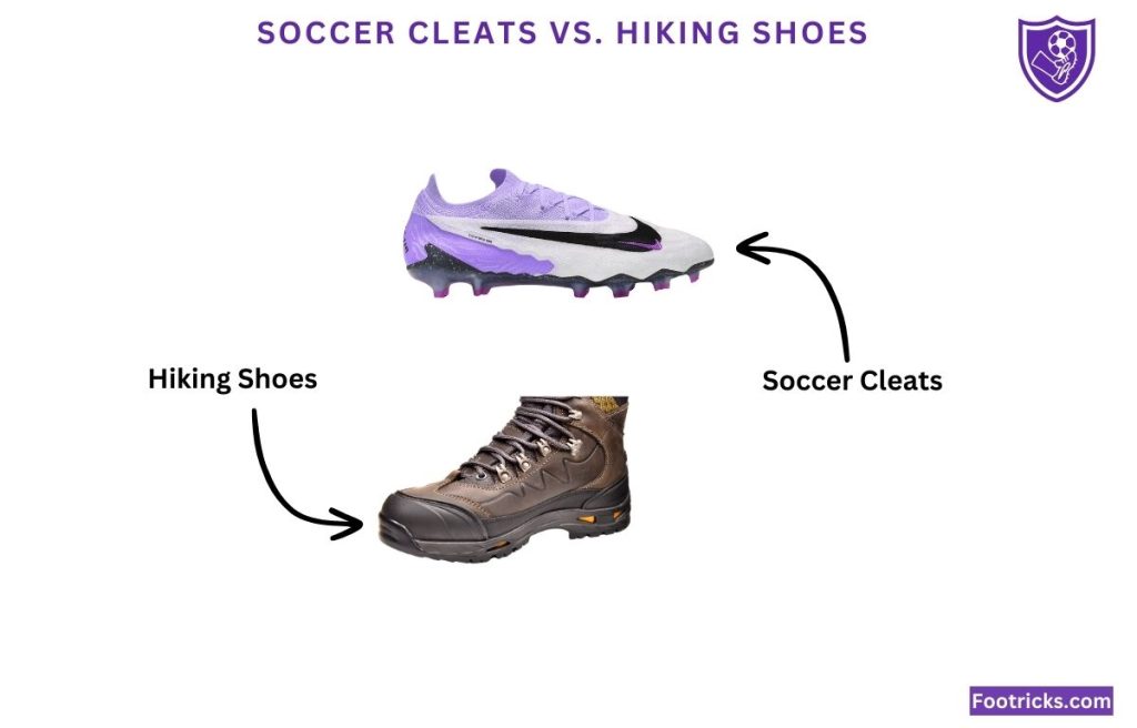 Soccer Cleats and Hiking Shoes