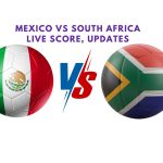 Mexico vs South Africa Live Score, Updates