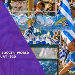 The First Soccer World Cup, Uruguay 1930